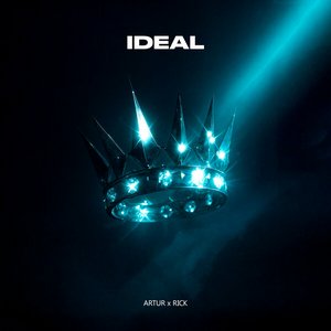 Песня Artur feat. RICK – IDEAL