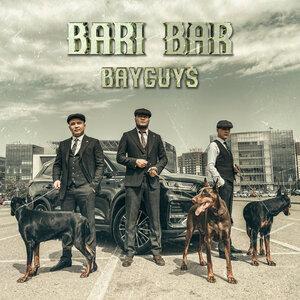 Песня bayGUYS – bari bar