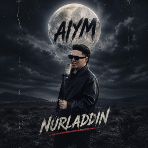 Песня NURLADDIN – AIYM